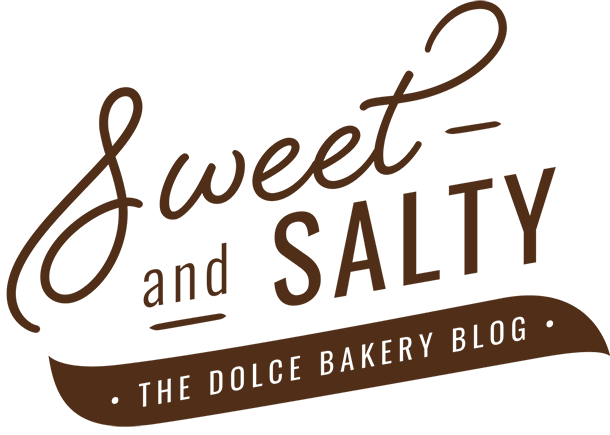 Sweet and Salty: The Dolce Bakery Blog